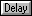 delayButton